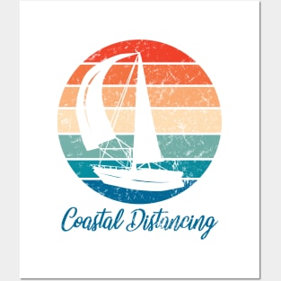 Social Distancing vs Coastal Distancing - Sailboat Posters and Art